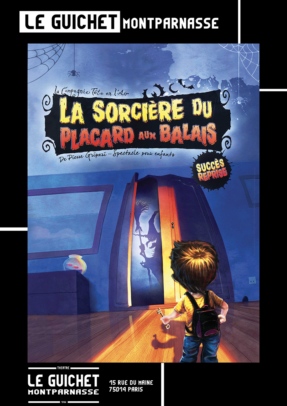 Lire la suite à propos de l’article La Sorcière du Placard aux Balais